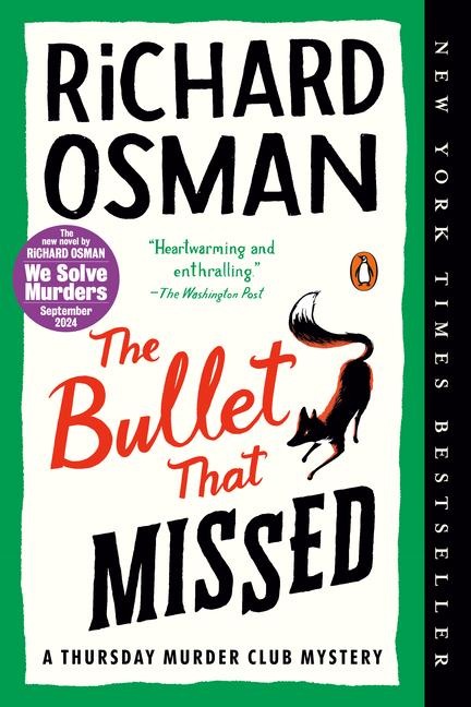 The Bullet That Missed - Richard Osman