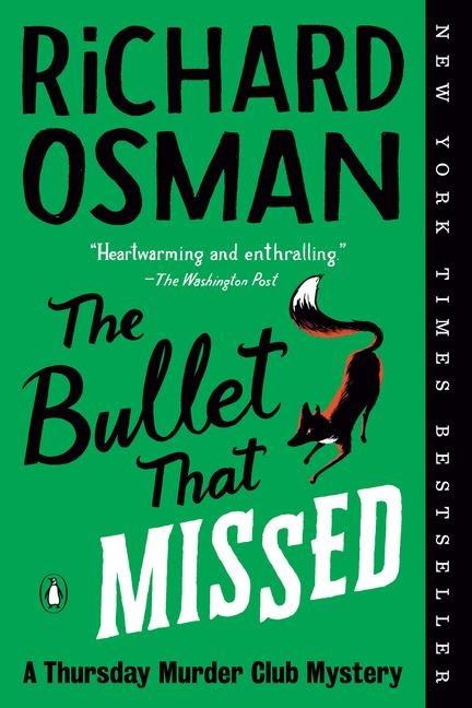 The Bullet That Missed - Richard Osman
