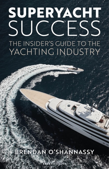 Superyacht Success - Brendan O'Shannassy