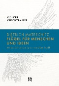 Cover-Bild zum Titel 'Dietrich Mateschitz: Flügel für Menschen und Ideen' von 'Volker Viechtbauer'