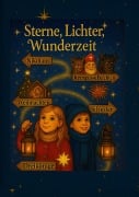 Cover-Bild zum Titel 'Sterne, Lichter, Wunderzeit' von 'Christin Manessinger'