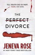 Cover-Bild zum Titel 'The Perfect Divorce' von 'Jeneva Rose'