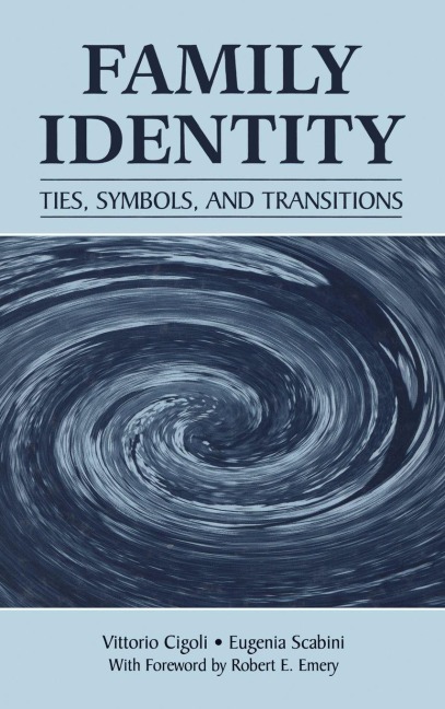 Family Identity - Vittorio Cigoli, Eugenia Scabini