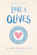 Cover-Bild zum Titel 'Love & Olives' von 'Jenna Evans Welch'