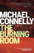 Cover-Bild zum Titel 'The Burning Room' von 'Michael Connelly'