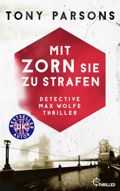 Mit Zorn sie zu strafen - Tony Parsons