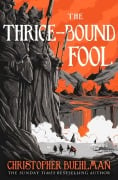 Cover-Bild zum Titel 'The Thrice-Bound Fool' von 'Christopher Buehlman'