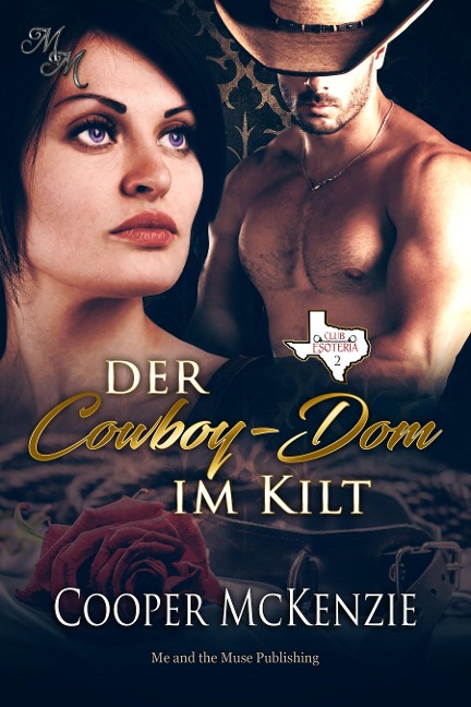 Der Cowboy-Dom im Kilt - Cooper Mckenzie