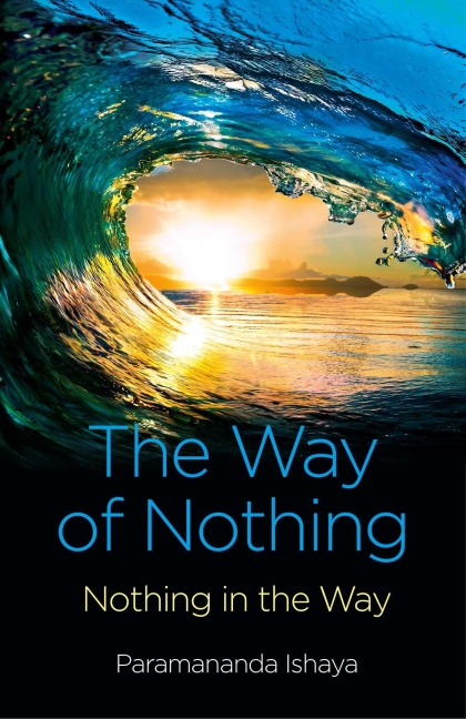 Way of Nothing - Paramananda Ishaya