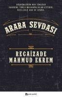 Araba Sevdasi - Recaizade Mahmut Ekrem