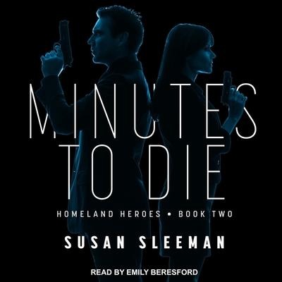 Minutes to Die Lib/E - Susan Sleeman
