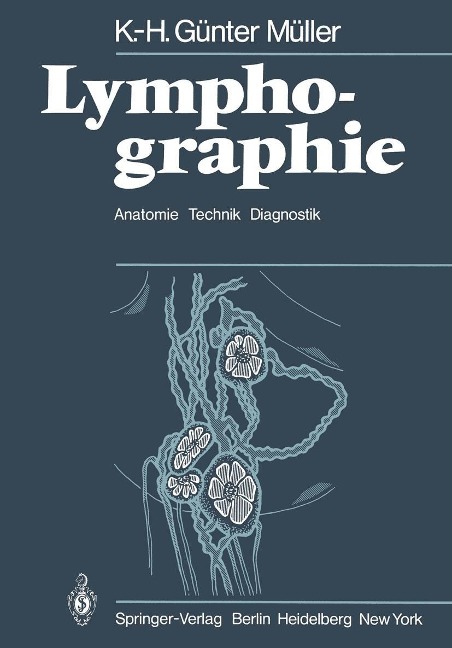 Lymphographie - K. -H. G. Müller