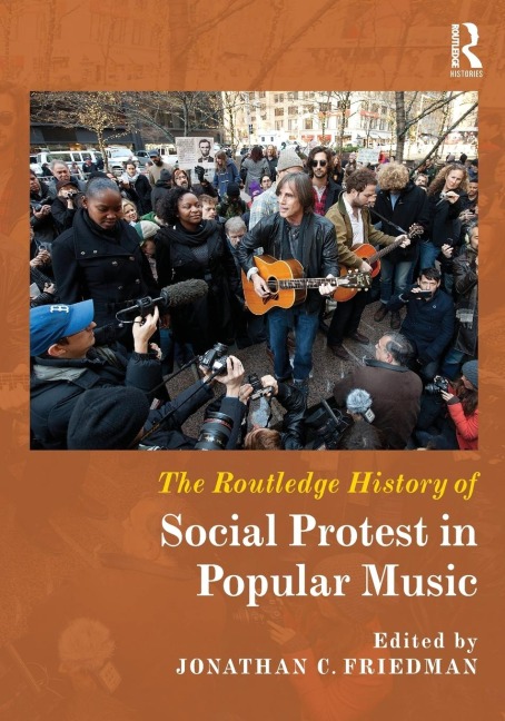 The Routledge History of Social Protest in Popular Music - 
