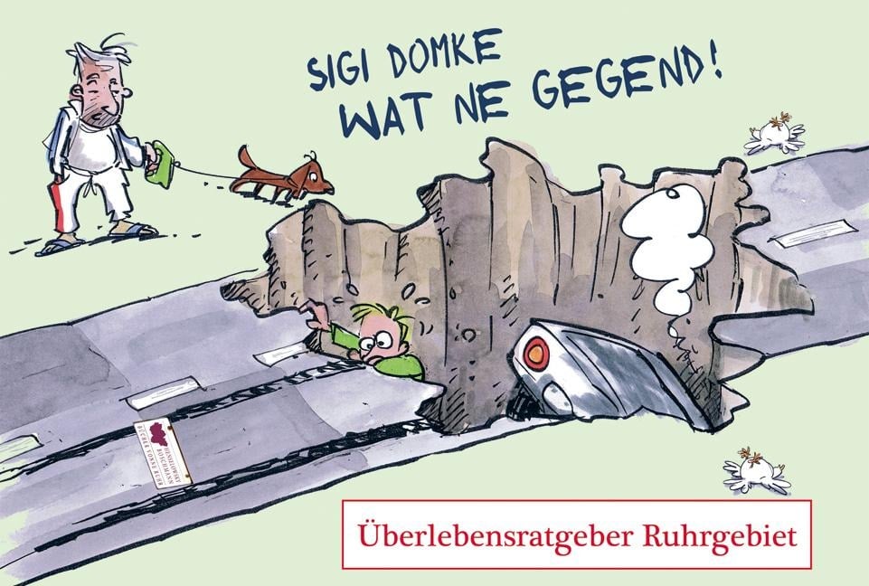 Wat ne Gegend - Sigi Domke