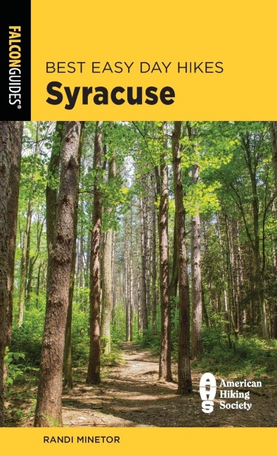 Best Easy Day Hikes Syracuse - Randi Minetor