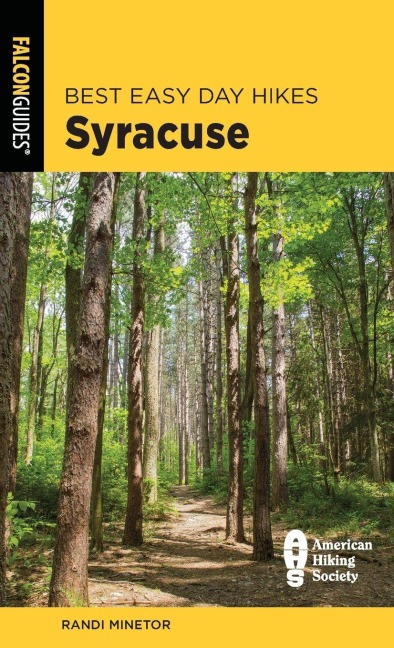Best Easy Day Hikes Syracuse - Randi Minetor