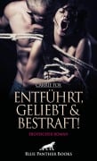 Cover-Bild zum Titel 'Entführt, geliebt und bestraft! Erotischer Roman' von 'Carrie Fox'