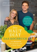 Cover-Bild zum Titel 'Die Hautdiät - Das Kochbuch' von 'Jana Dahlmanns, Felix Dahlmanns'