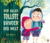 Cover-Bild zum Titel 'Der allertollste Bruder der Welt' von 'Ben Mantle'