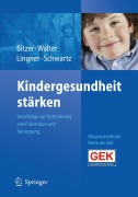 Cover-Bild zum Titel 'Kindergesundheit stärken' von ''