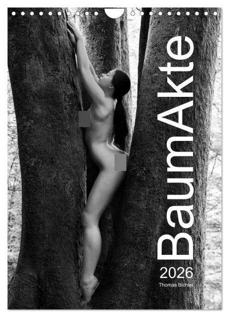 BaumAkte (Wandkalender 2026 DIN A4 hoch), CALVENDO Monatskalender - Thomas Bichler