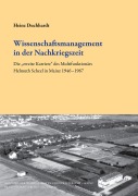 Cover-Bild zum Titel 'Wissenschaftsmanagement in der Nachkriegszeit' von 'Heinz Duchhardt'