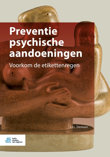 Preventie psychische aandoeningen - J. J. L. Derksen