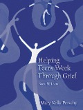 Cover-Bild zum Titel 'Helping Teens Work Through Grief' von 'Mary Kelly Perschy'