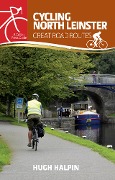 Cover-Bild zum Titel 'Cycling North Leinster' von 'Hugh Halpin'