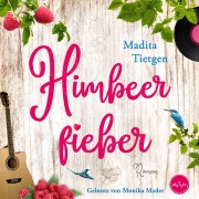Cover-Bild zum Titel 'Himbeerfieber' von 'Madita Tietgen'