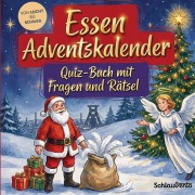 Cover-Bild zum Titel 'Essen-Adventskalender: Quiz-Buch mit Fragen und Rätsel' von 'Schlauvento Interactive'