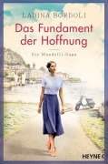 Cover-Bild zum Titel 'Das Fundament der Hoffnung' von 'Ladina Bordoli'