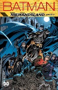 Batman: Niemandsland 03 - Greg Rucka, Dennis O'Neil, Kelley Puckett, Chuck Dixon, Scott Beatty