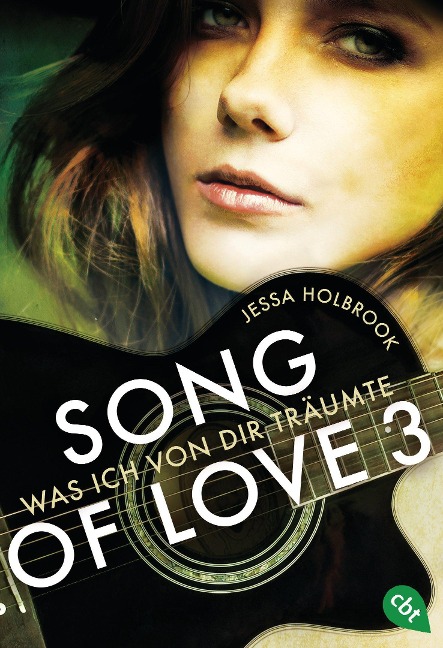 SONG OF LOVE - Was ich von dir träumte - Jessa Holbrook