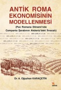 Cover-Bild zum Titel 'Antik Roma Ekonomisinin Modellenmesi' von 'A. Oguzhan Karacetin'