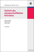 Technik des wissenschaftlichen Arbeitens - Wolfgang Lück, Michael Henke