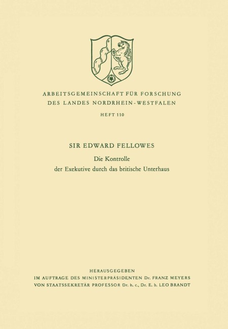 Die Kontrolle der Exekutive durch das britische Unterhaus - Edward Fellowes