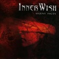 Silent Faces - Innerwish
