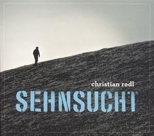 Sehnsucht - Christian Redl