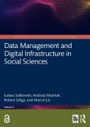 Cover-Bild zum Titel 'Data Management and Digital Infrastructure in Social Sciences' von 'Lukasz Sulkowski, Marcin Lis, Robert Seliga, Andrzej Wozniak'
