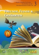 Freunde, Feinde & Gefährten (Band 3) - 