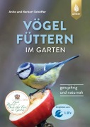 Cover-Bild zum Titel 'Vögel füttern im Garten' von 'Norbert Schäffer, Anita Schäffer'