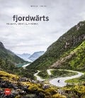 fjordwärts - Lena Siep, Mike Dodd