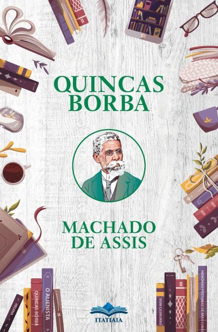 Quincas Borba - Machado De Assis