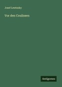 Cover-Bild zum Titel 'Vor den Coulissen' von 'Josef Lewinsky'