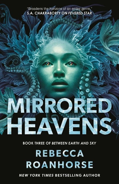 Mirrored Heavens - Rebecca Roanhorse