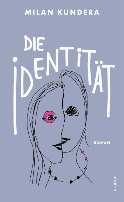 Die Identität - Milan Kundera