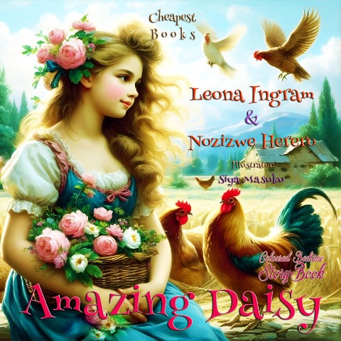 Amazing Daisy - Leona Ingram, Nozizwe Herero, Leona Ingram, Siya Masuku