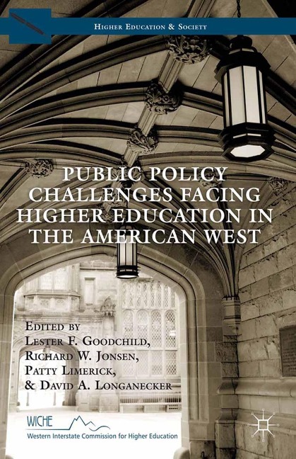 Public Policy Challenges Facing Higher Education in the American West - 