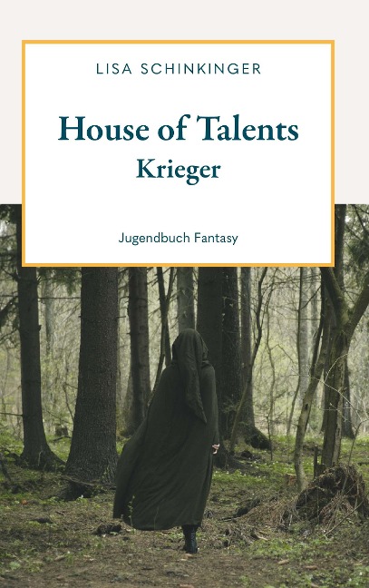 House of Talents - Lisa Schinkinger